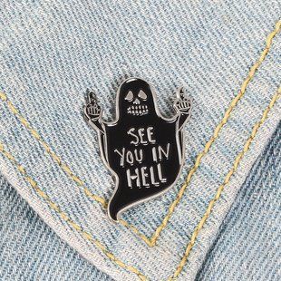 Металевий значок на одяг "See you in Hell"