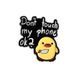 Металлический пин &laquo;Don't touch my phone, ok?&raquo; &mdash; утёнок с ножом